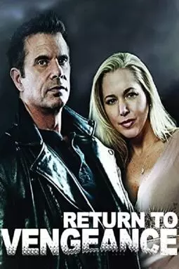 Return to Vengeance - постер