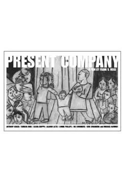 Present Company - постер