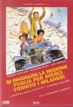 Si ringrazia la regione Puglia per averci fornito i milanesi - постер