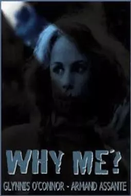 Why Me? - постер