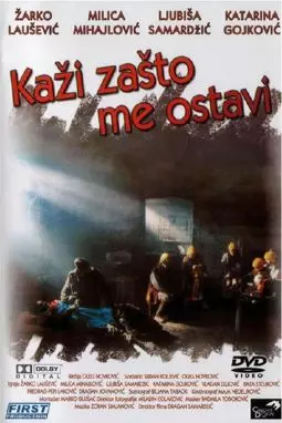 Kazi zasto me ostavi - постер