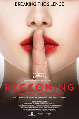 The Reckoning: Hollywood's Worst Kept Secret - постер