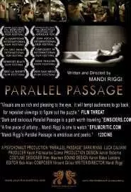 Parallel Passage - постер