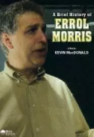 Краткая история Эррола Морриса - постер