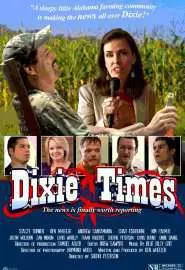 Dixie Times - постер