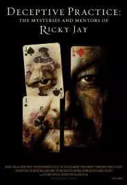 Deceptive Practice: The Mysteries and Mentors of Ricky Jay - постер