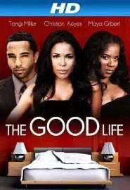 The Good Life - постер