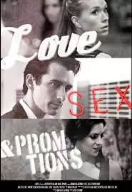 Love, Sex and Promotions - постер