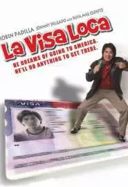 La visa loca - постер