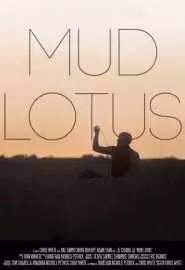 Mud Lotus - постер