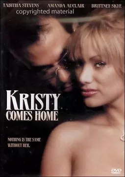 Kristy Comes Home - постер