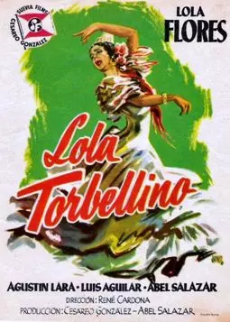 Lola Torbellino - постер