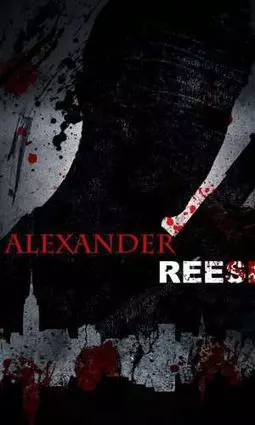 Alexander Reese - постер