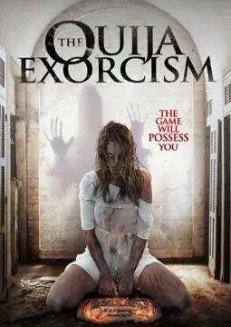 The Ouija Exorcism - постер