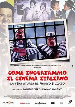 Come inguaiammo il cinema italiano - La vera storia di Franco e Ciccio - постер