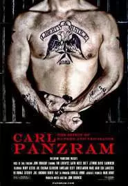 Carl Panzram: The Spirit of Hatred and Vengeance - постер