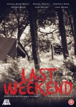 Last Weekend - постер