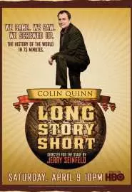 Colin Quinn: Long Story Short - постер