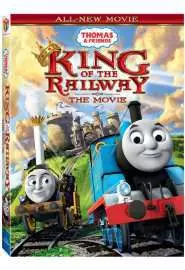 Thomas & Friends: King of the Railway - постер