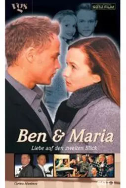 Ben & Maria - Liebe auf den zweiten Blick - постер