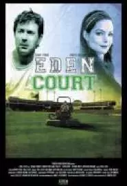 Eden Court - постер