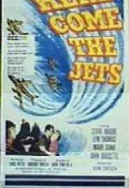 Here Come the Jets - постер