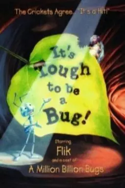 It's Tough to Be a Bug - постер