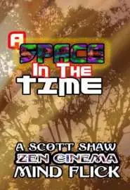 A Space in the Time - постер