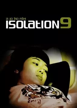 Isolation 9 - постер