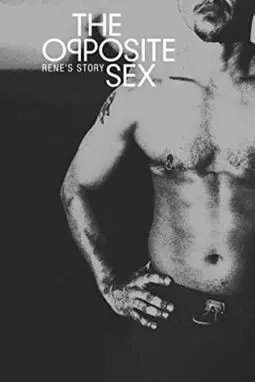 The Opposite Sex: Rene's Story - постер