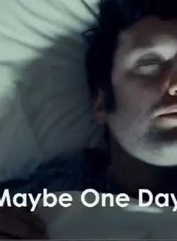Maybe One Day - постер
