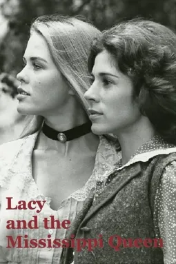 Лэси и королева Миссисипи - постер