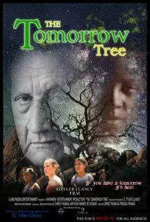 The Tomorrow Tree - постер
