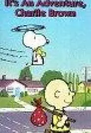 It's an Adventure, Charlie Brown - постер