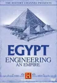 Egypt: Engineering an Empire - постер