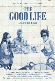 Хорошая жизнь - постер