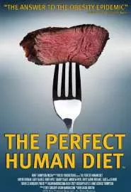 In Search of the Perfect Human Diet - постер