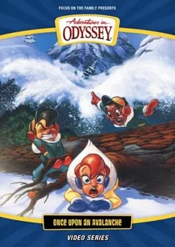 Adventures in Odyssey: Once Upon an Avalanche - постер