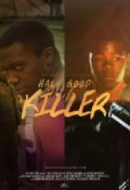 Half Good Killer - постер