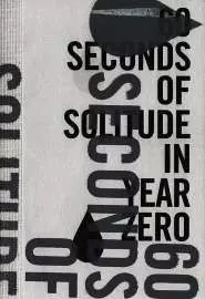 60 секунд одиночества в нулевом году - постер