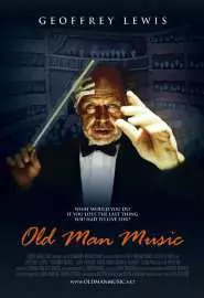 Old Man Music - постер