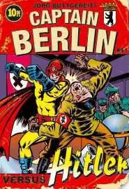 Капитан Берлин против Гитлера - постер
