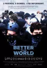 Better This World - постер