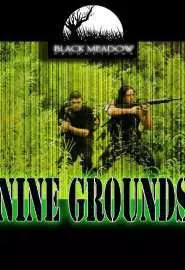 Nine Grounds - постер