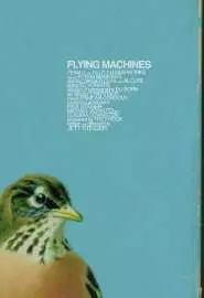 Flying Machines - постер