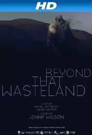 Beyond That Wasteland - постер