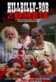 Hillbilly Bob Zombie - постер