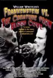 Frankenstein vs. the Creature from Blood Cove - постер