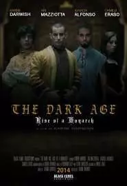 The Dark Age: Rise of a Monarch - постер