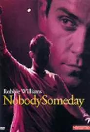 Robbie Williams: obody Someday - постер